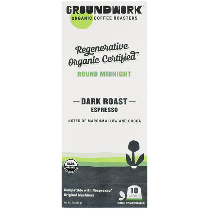 Box of Groundwork Coffee Regenerative Organic Certified® Round Midnight - Nespresso®, dark roast espresso, marshmallow & cocoa notes, 10 capsules.