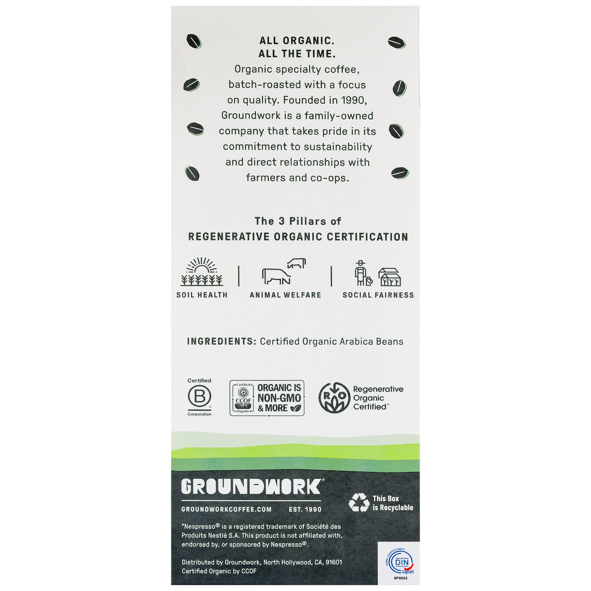Back of a Groundwork Coffee Nespresso® Variety Pack showing organic coffee in certified compostable espresso pods, with focus on soil health, animal welfare, and social fairness.